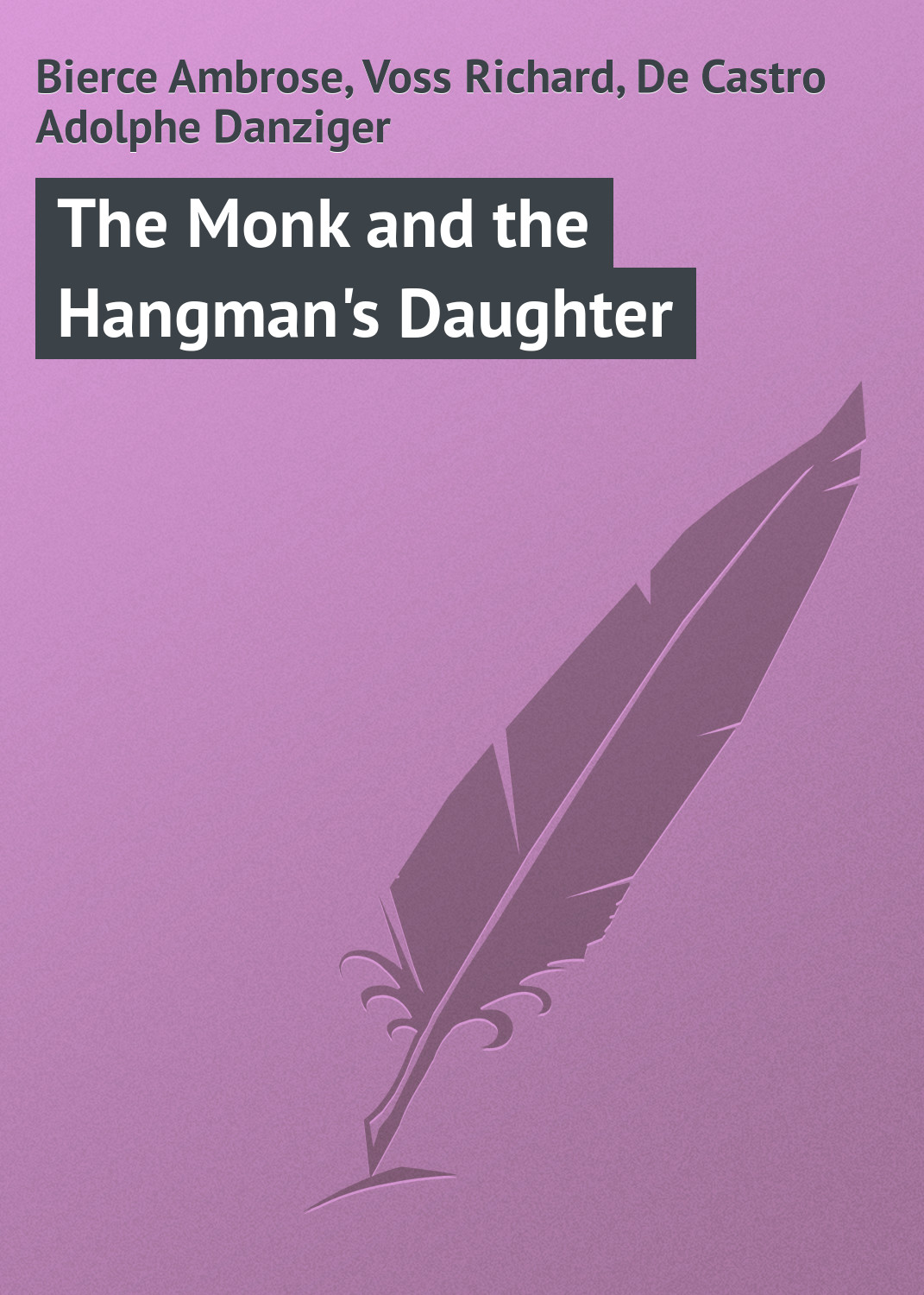 The Monk and the Hangman\'s Daughter