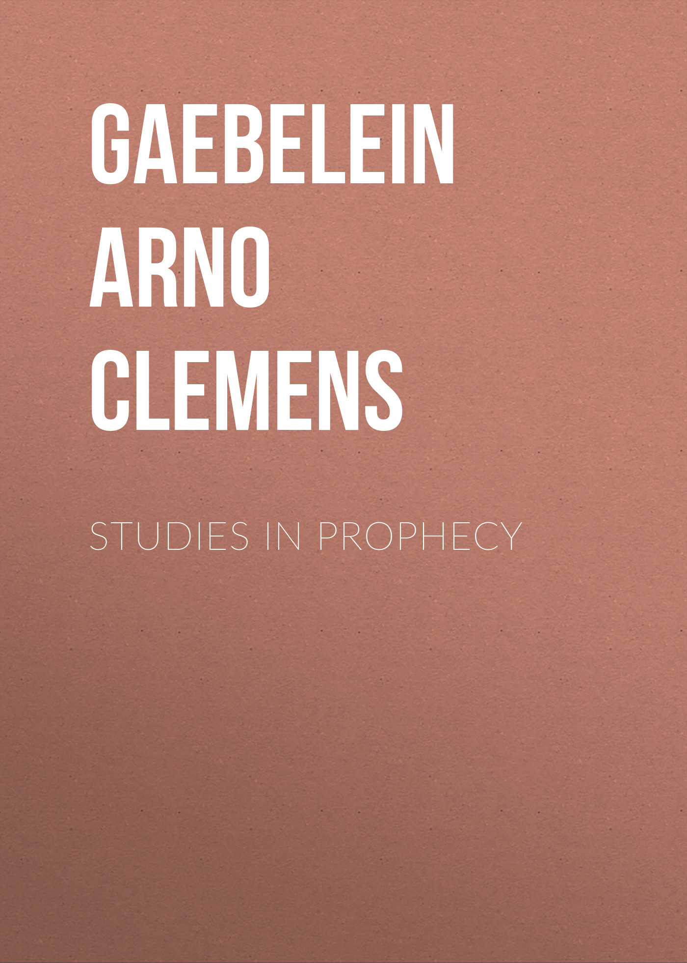 Studies in Prophecy