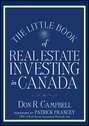 The Little Book of Real Estate Investing in Canada