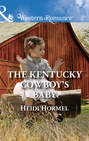 The Kentucky Cowboy\'s Baby