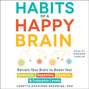 Habits of a Happy Brain