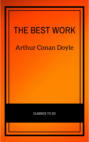 Arthur Conan Doyle: The Best Works