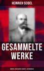 Gesammelte Werke: Romane, Erzählungen, Gedichte & Autobiografie