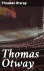 Thomas Otway