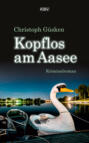 Kopflos am Aasee