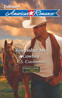 Remember Me, Cowboy