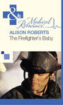The Firefighter\'s Baby