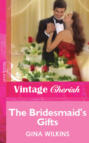 The Bridesmaid\'s Gifts