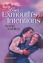 Lord Exmouth\'s Intentions