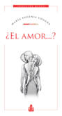 ¿El amor...?