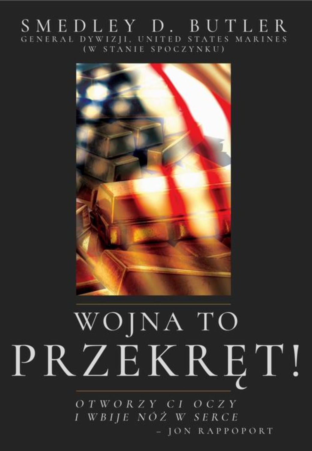 Smedley D. Butler, Wojna to Przekręt! [War is a Racket!] - pobierz epub ...