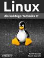 Linux dla każdego Technika IT
